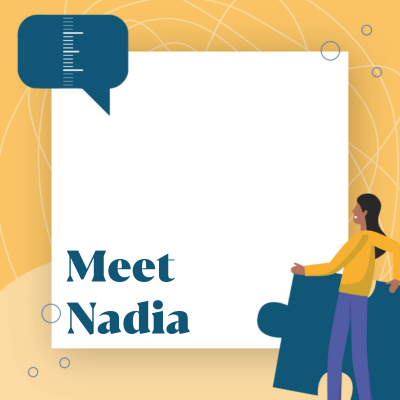 Yellow square around white square with text saying meet Nadia image of woman holding a jigsaw piece in a yellow jumper and blue trousers