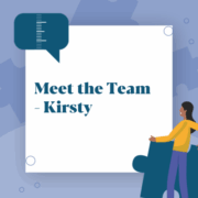 Meet the Team - Kirsty