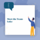 Meet the Team - Luke
