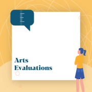 Arts Evaluations